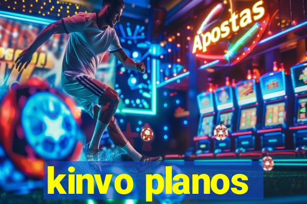 kinvo planos